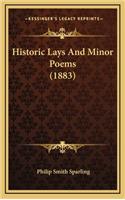 Historic Lays and Minor Poems (1883)
