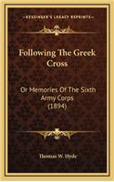 Following the Greek Cross