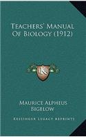 Teachers' Manual of Biology (1912)