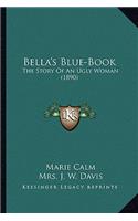 Bella's Blue-Book