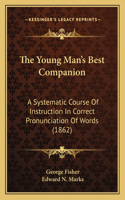 Young Man's Best Companion