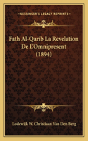Fath Al-Qarib La Revelation De L'Omnipresent (1894)