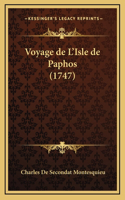 Voyage de L'Isle de Paphos (1747)