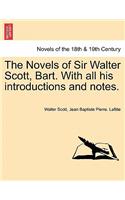Novels of Sir Walter Scott, Bart. with All His Introductions and Notes. Vol.VIII.
