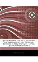 Articles on Quantum Lattice Models, Including