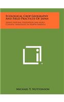 Ecological Crop Geography and Field Practices of Japan