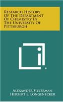 Research History of the Department of Chemistry in the University of Pittsburgh
