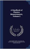 A Handbook of Physics Measurements, Volume 2