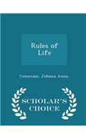 Rules of Life - Scholar's Choice Edition: (English)
