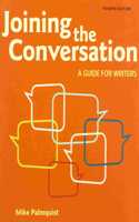 Joining the Conversation & a Student's Companion to Joining the Conversation