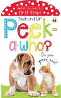 Peek a Who: Do You Purr, Too?: Scholastic Early Learners (Touch and Lift)