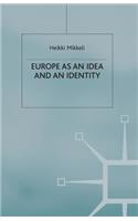 Europe as an Idea and an Identity