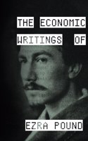 Economic Writings of Ezra Pound