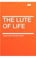 The Lute of Life