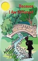 Because I Am Different