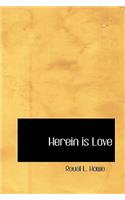 Herein Is Love