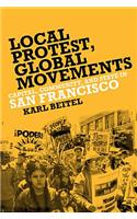 Local Protests, Global Movements