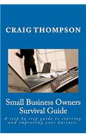 Small Business Owners Survival Guide