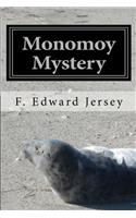 Monomoy Mystery