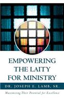 Empowering the Laity for Ministry