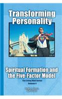 Transforming Personality