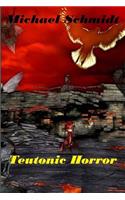 Teutonic Horror