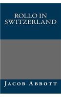 Rollo in Switzerland: (English)
