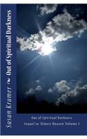 Out of Spiritual Darkness