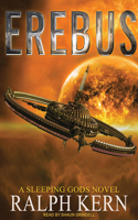 Erebus: (2 Sleeping Gods)