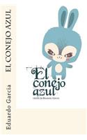 El conejo azul: (Spanish)