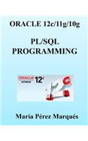 Oracle 12c/11g/10g. Pl/SQL Programming: Pl/Sql Programing