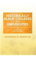 Historically Black Colleges and Universities
