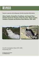 Water Quality, Streamflow Conditions, and Annual Flow-Duration Curves for Streams of the San Juan?Chama Project, Southern Colorado and Northern New Mexico, 1935?2010