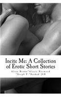 Incite Me