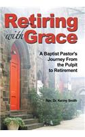 Retiring With Grace