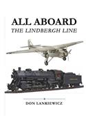 All Aboard The Lindbergh Line