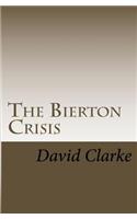 The Bierton Crisis