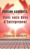 Passion gagnante !