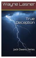 True Deception