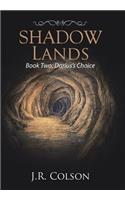 Shadow Lands