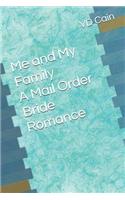 Me and My Family