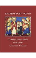 Sacred Story Youth Teacher Resource Guide Fifth Grade