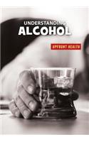 Understanding Alcohol