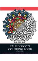 Kaleidoscope Coloring book (Volume 22)