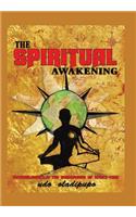 Spiritual Awakening: Entanglement in the dimensions of space-time