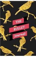 The Bullet Journal: Gold Glitter Bird Dotted Journal: Paper Size (5.5x8.5 Inches) - With Bullet Journal Symbols Inside