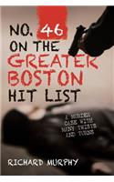 No. 46 on the Greater Boston Hit List: A Murder Case with Many Twists and Turns