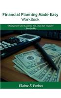 Financial Planning Made Easy - Workbook