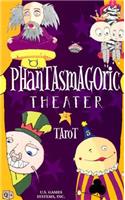 Phantasmagoric Theater Tarot: 78-Card Deck