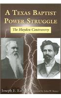 A Texas Baptist Power Struggle